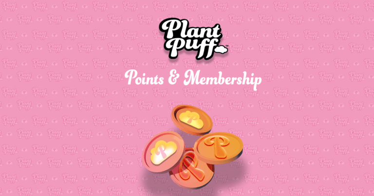 Plant Puff Reward Points and Membership Club